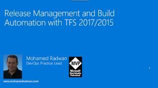 Release Management and Build Automation with TFS 2017/2015