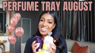 BEST PERFUMES FOR WOMEN | AUGUST PERFUME TRAY