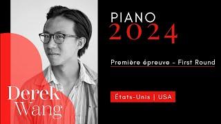 CMIM Piano 2024 - 1ère épreuve | First Round - Derek Wang