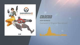 Overwatch 2 Original Soundtrack | Colosseo