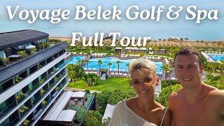 Voyage Belek Golf & Spa Full Tour - Antalya - Turkey Vlog - Hotel - All Inclusive - 5 Star Resort