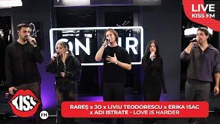 rareș - Love is Harder (Special Guests: ADI, Erika Isac, JO, Liviu Teodorescu) LIVE @ KISS FM