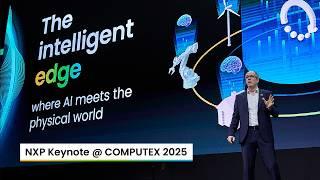 The Autonomous Edge: How AI is Reshaping the Real World | NXP at @COMPUTEXtv 2025