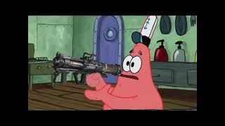 Patrick that’s a Rocket Launcher