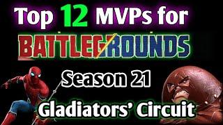 Top 12 MVPs for battle Grounds Season 21 Gladiators' Circuit MCOC