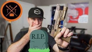 IT DIED!! FN 509 Tactical....