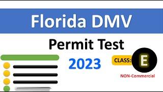 Florida Class E Knowledge Exam Practice Test 2023 Questions & Answers for DMV Permit