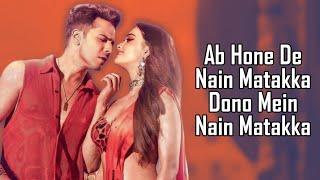 Nain Matakka (LYRICS) - Dhee | Diljit Dosanjh | Keerthy Suresh | Varun Dhawan | Baby John | Atlee