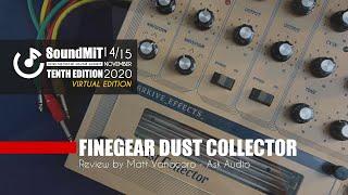 SOUNDMIT 2020 - Exhibitor - Finegear Dust Collector review by Matt Vanacoro - Ask.Audio