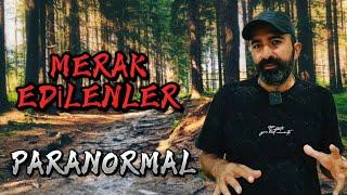 CİN DAVETLERİ AROHAN ÇEKİMLER PARANORMAL OLAYLAR