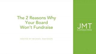 Reasons Your Board Doesn't Fundraise