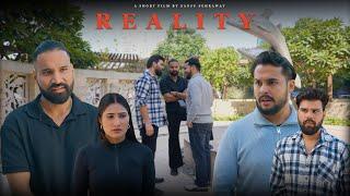 Reality  | Sanju sehrawat 2.0 | Short film