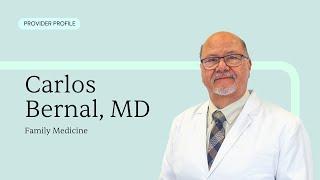 Meet Carlos Bernal, MD | CLS Health Family Medicine