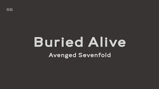 Buried Alive - Avenged Sevenfold (Lyrics Video)