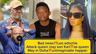 Bad news‼️Leo edochie attack queen may pikin Karl , as queen may in Doha unimaginable happen shortly