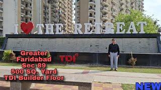 Greater Faridabad Sec 89 500 Sq yd TDI builder floor#realestate#noida  #gurgaon#plot#malibutown
