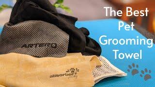 Which Towel is Best for Dog Grooming | Master Groomer Compares Well Known Towel Brands Over Tea