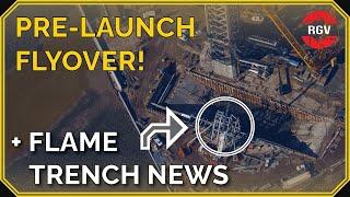 Pre-Launch Flyover + Massive Pad B Construction! | Starbase Flyover Update 74