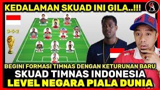 Kedalaman Skuad GILA! Begini Formasi Timnas Indonesia dengan Keturunan Baru