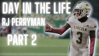 Day in the life of a Lincoln Trojan: RJ Perryman (Part 2)