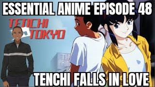 Otakus and Geeks: Essential Anime Episode 48 - Tenchi in Tokyo