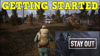 Getting Started - Stay Out - Ep.1