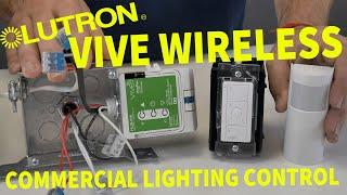 PRODUCT HIGHLIGHT: Lutron Vive Wireless | Commercial Lighting Control