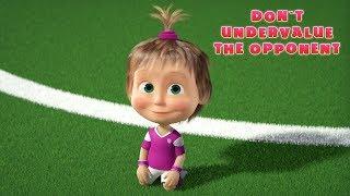 Masha and The Bear -  Don't Undervalue the Opponent  Football issue