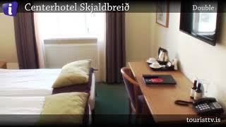 Centerhotel Skjaldbreið