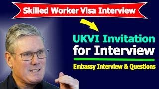 Skilled Worker Visa, Embassy Interview and Questions #skilledworkervisa