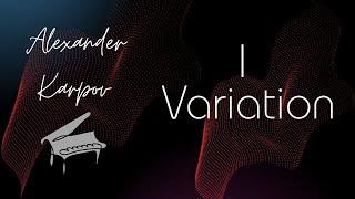 Alexander Karpov - Variations (I Part) | Emotional Piano