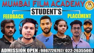 Students Placements & Feedback Reviews Best Film School in India | Mumbai Film Academy.