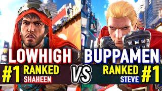 T8  LowHigh (#1 Ranked Shaheen) vs Buppamen (#1 Ranked Steve)  Tekken 8 High Level Gameplay