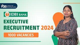 IDBI | Recruitment of Executive - Sales and Operations | 2024