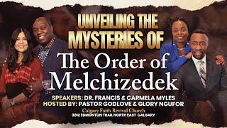 Unveiling the Mysteries of The Order of Melchizedek