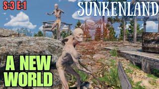 Sunkenland (Gameplay) S:3 E:1 - A New World