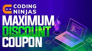 Coding Ninjas Discount Coupon Code for all Coding Ninjas Courses - FLAT 42% OFF - 2022 Updated!