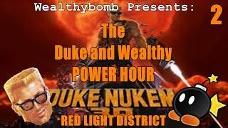 The wealthy and Duke power hour! L.A. Meltdown Part 2: Red Light District