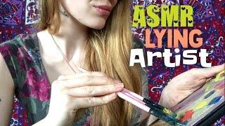 ASMR Lying Artist Paints Your Portrait