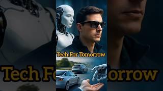 Tech for Tomorrow  The Future Is Closer Than You Think! #futuretech #techfortomorrow #nextgentech"