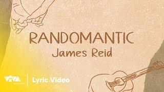 Randomantic by James Reid (Official Lyric Video)