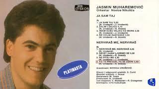 Jasmin Muharemovic - Ko te prevari, pa se ozeni - (Audio 1985)