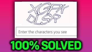 100% SOLVED! Enter The Characters You See Microsoft