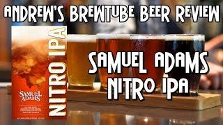 Samuel Adams Nitro IPA - Andrew's BrewTube Beer Review #23