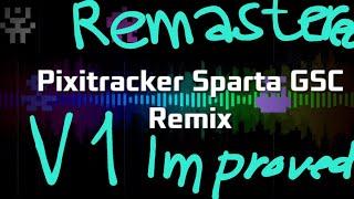 PixiTracker | Sparta GSC Remix Improved (v2.5)