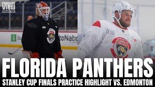 Florida Panthers Stanley Cup Practice Highlight vs. Edmonton With Sergei Bobrovsky & More Before GM4