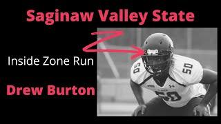 Saginaw Valley State, Offensive Line Drills, Drew Burton, Inside Zone Run,