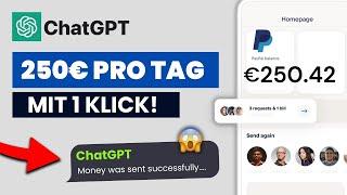 Wie macht man 250€/Tag mit ChatGPT AI? (ChatGPT Geld verdienen Deutsch)