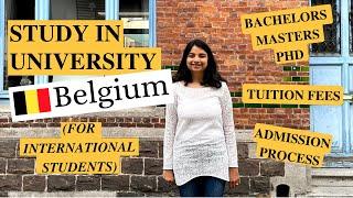 Study at BELGIAN UNIVERSITY (For INTERNATIONAL Students) | Admission Process + Tuition Fees 2021