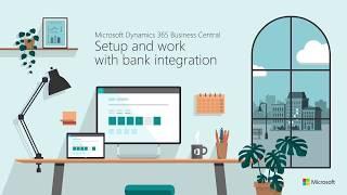 How to set up & work with bank integration in Dynamics 365 Business Central